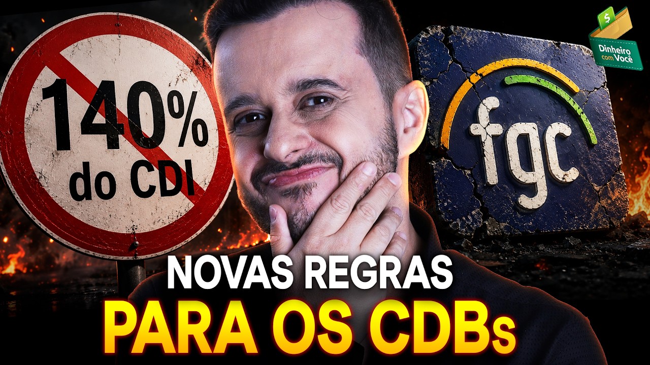 BOMBA: Governo muda regra do FGC e atinge em cheio os CDBs