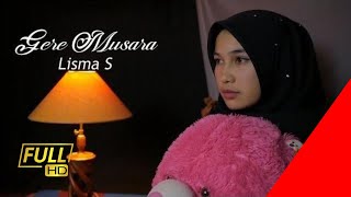 Download lagu Lagu Gayo Gere Musara  -  Lisma S mp3