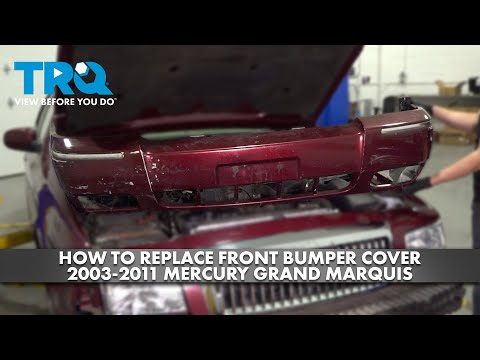 How to Replace Front Bumper Cover 2003-2011 Mercury Grand Marquis