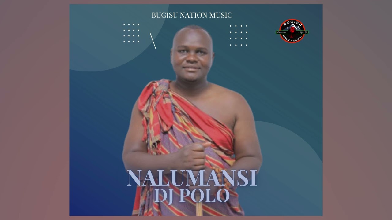 NALUMANSI BY DJ POLO OFFICIAL AUDIO