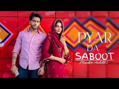 Pyar Da Saboot : Mankirt Aulakh | Bass Boosted | Soulful Jass Manak |MahindraThar​ New  Punjabi Song