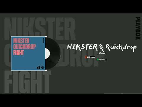 NIKSTER & Quickdrop - Fight