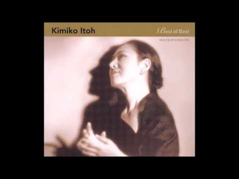 Kimiko Itoh 伊藤君子 - Close To You
