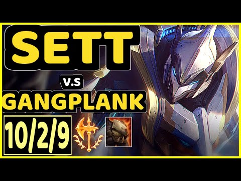 SOHWAN (SETT) vs GANGPLANK - 10/2/9 KDA TOP CHALLENGER GAMEPLAY - KR