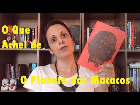 O Que Achei de O Planeta dos Macacos