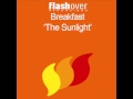 Breakfast - The Sunlight (JPL Remix) [HQ] 