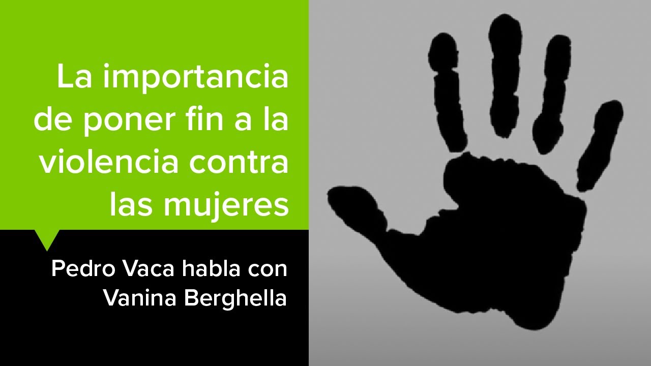 Pedro Vaca habla con V Berghella sobre la importancia de poner fin a la violencia contra las mujeres