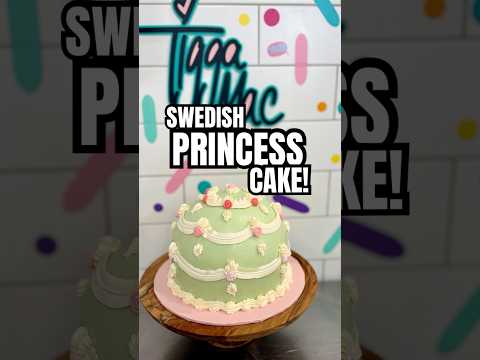 A SWEDISH PRINCESS CAKE FOR QUEEN BETTY’s 90th BIRTHDAY! 👑