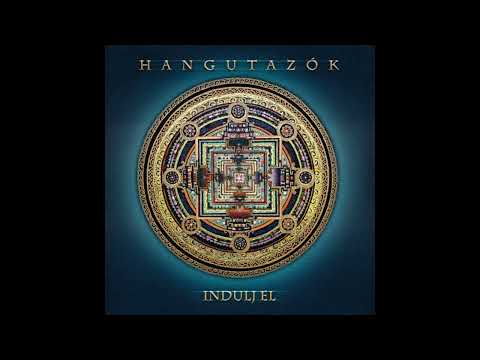Hangutazók - Indulj el! Binaurális változat (Binaural mix version)