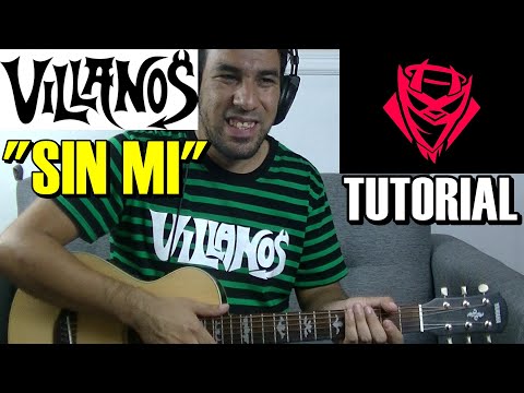 Sin Mi - Villanos