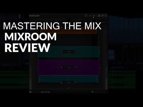 Mastering The Mix MIXROOM Review