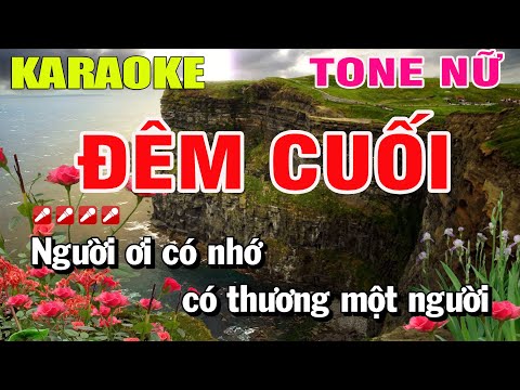 Karaoke Đêm Cuối Tone Nữ Nhạc Sống | Nguyễn Linh