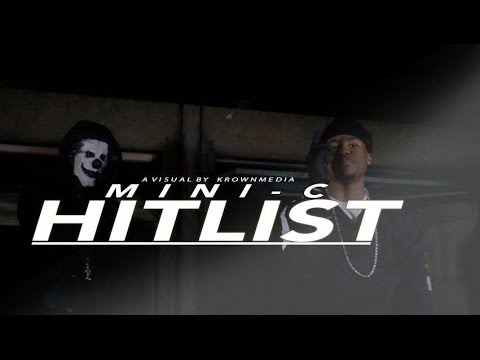 Mini C - Hit List [Music Video] (4K) | KrownMedia