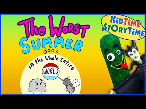 The WORST Summer Book in the WHOLE Entire World ☀️ FUNNY read aloud for kids
