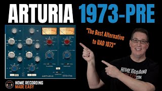 Video thumbnail for The Best UAD Alternative | Arturia Pre 1973 by Home Recording Made Easy