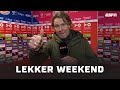 Lekker Weekend | De koker van Kees Kwakman & Toine in mascottepak? | Week 4