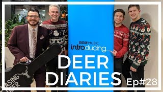 Chasing Deer - BBC Introducing - Deer Diaries Ep#28