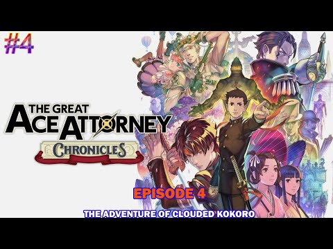 The great ace attorney adventures playthrough - Episode 4: The adventure of clouded Kokoro