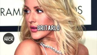 ellie goulding: scream it out (español)