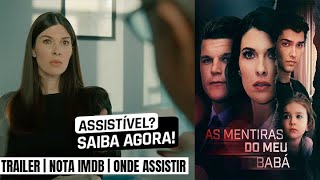 As Mentiras do Meu Babá | Trailer e onde assistir