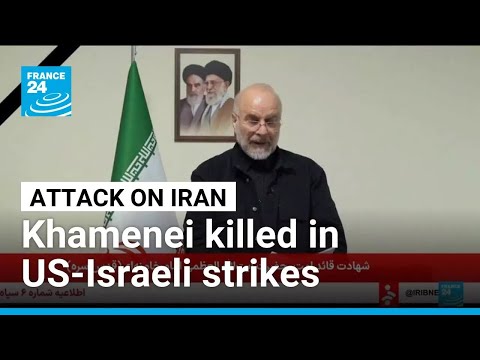 Iran Supreme Leader Khamenei killed at 86 in US-Israeli strikes • FRANCE 24 English