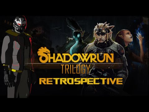 Shadowrun Trilogy Retrospective