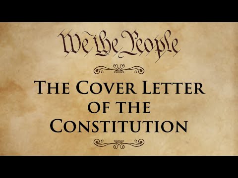 The Cover Letter of the Constitution | Adam Levinson & Sergio Villavicencio