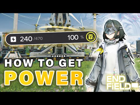 How to Add More than 200 POWER to your Base ► Arknights Endfield