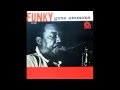 Gene Ammons. Funky. - nagusd Gene Ammons. Funky.