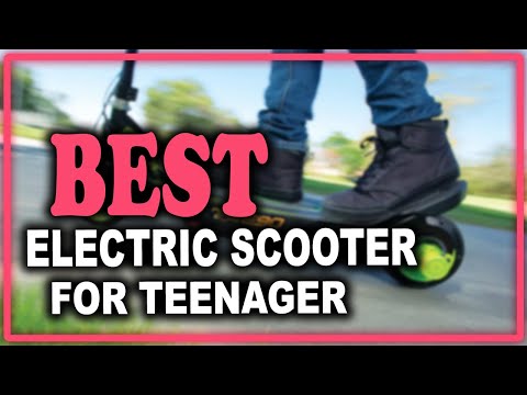 Best Electric Scooter for Teenager You Can Buy in 2021, According to Online Reviews