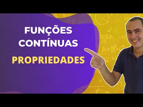 PROPRIEDADES DE FUNÇÕES CONTÍNUAS