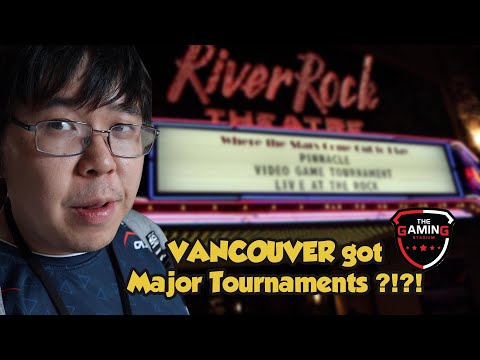 COME TO VANCOUVER FOR TOURNAMENTS!!! PINNACLE 2019