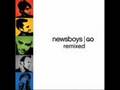 Newsboys - Your Love Is Better Than Life 