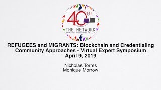 REFUGEES and MIGRANTS: Blockchain and Credentialing | April 9, 2019