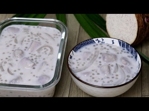 Cách nấu Chè Khoai Môn thơm ngon béo bùi, ai ăn cũng thích