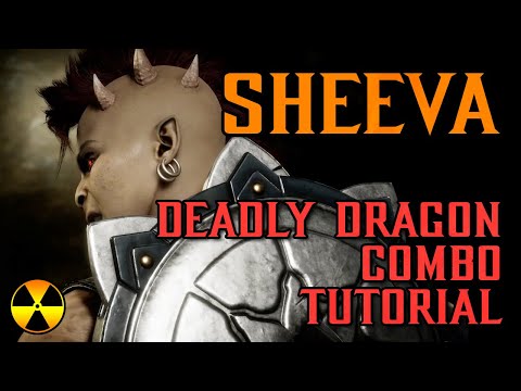 MK11: SHEEVA DEADLY DRAGON COMBO TUTORIAL (with Button Inputs)