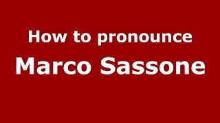 How to pronounce Marco Sassone