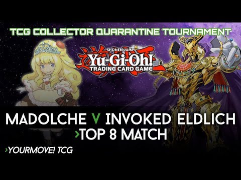 Yu-Gi-Oh! Top 8 Play Off - Madolche vs Invoked Eldlich - TCG Collector Quarantine Tournament #2