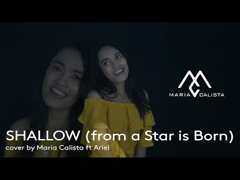 MARIA CALISTA ft ARIEL - SHALLOW (from A Star is Born)