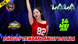 Download lagu 'PARGOY TEMBAK LANGIT' DJ LALA 14 MEI 2026 FULL BASS || MP CLUB PEKANBARU #djviral mp3