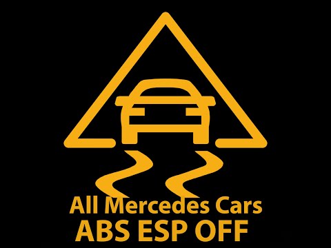 How to fully turn off ESP and ABS  - all Mercedes cars