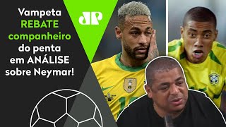 ‘O Neymar não precisa disso’: Vampeta rebate a polêmica com Kléberson