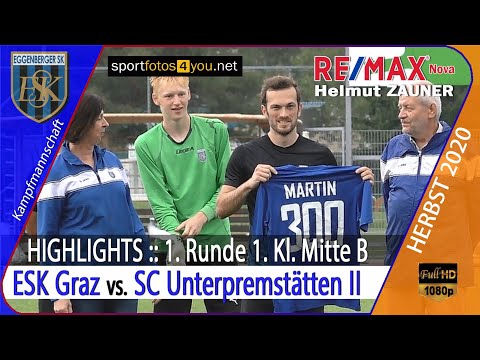 🔵 1. Runde 1. Kl. Mitte B ⚽️ ESK Graz 🆚 SC Unterpremstätten II ⚽️ vom 30.08.2020