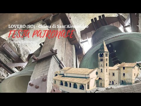 Campane di Lovero (SO) - Chiesa di Sant' Alessandro - Plenum Solenne