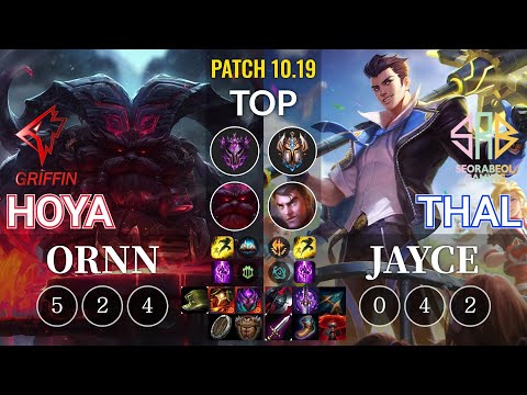 GRF Hoya Ornn vs SRB Thal Jayce Top - KR Patch 10.19