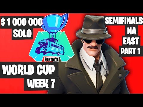 Fortnite World Cup Week 7 Highlights Semifinal Na East SOLO Part 1 [Fortnite World Cup Highlights]