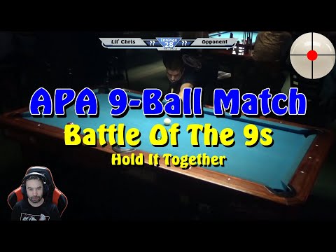 APA League Match: 9-Ball: Battle Of the 9s: Hold It Together!