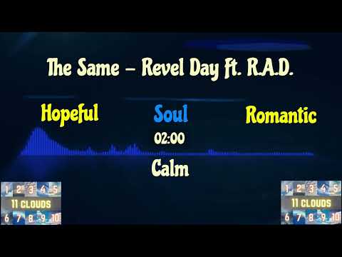 The Same - Revel Day Ft.  R A D | Soul, Romantic, Hopeful