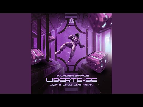 Liberte-Se (Liøn & CRUZ LIVE Remix)
