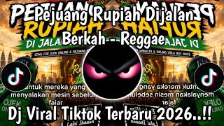 Download lagu PEJUANG RUPIAH DIJALAN BERKAH REGGAE BY ABAH DICKY VIRAL TIKTOK 2026 TERBARU!!  mp3